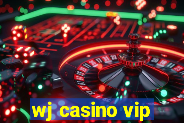 wj casino vip